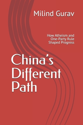 China's Different Path