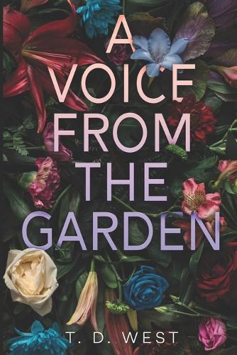 A Voice From The Garden