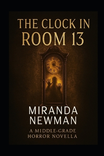 The Clock in Room 13