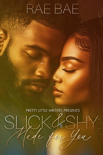 Slick & Shy