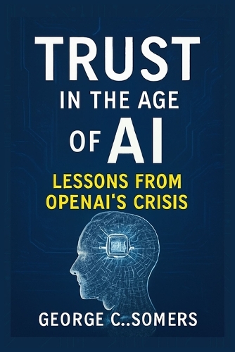 Trust in the Age of AI