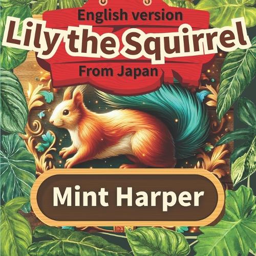Lily the Squirrel