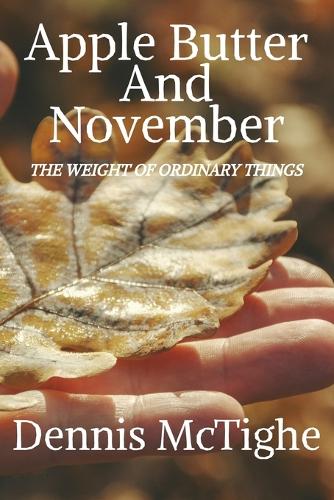 Apple Butter and November