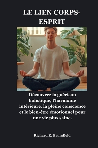 Le Lien Corps-Esprit