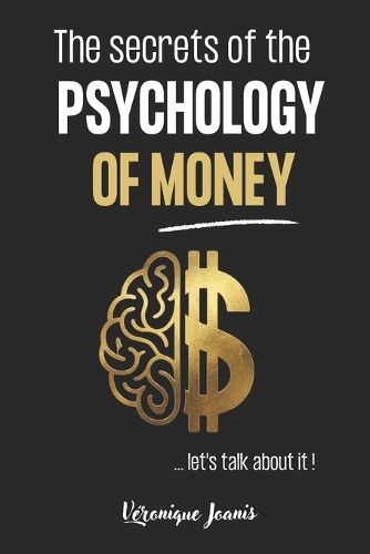 The secrets of the psychology of money...let's talk about it !