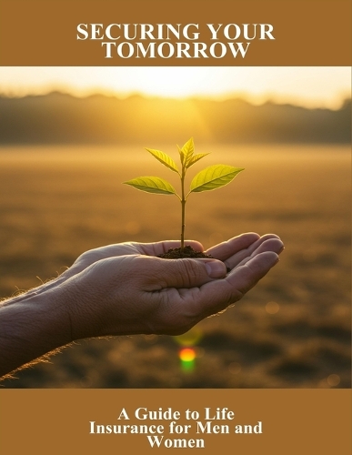 Securing Your Tomorrow