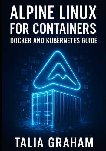 Alpine Linux for Containers