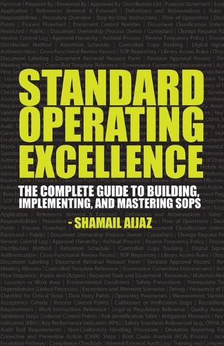 Standard Operating Excellence