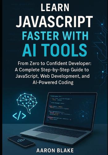 Learn JavaScript Faster with AI Tools