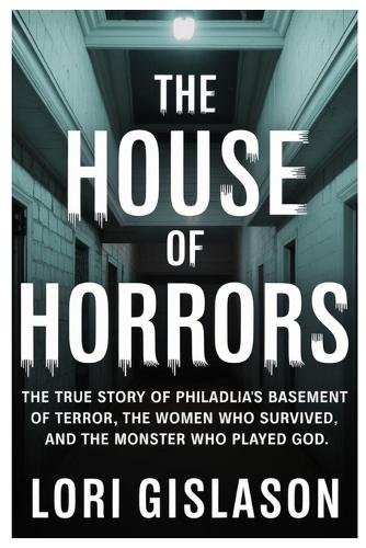 The House of Horrors