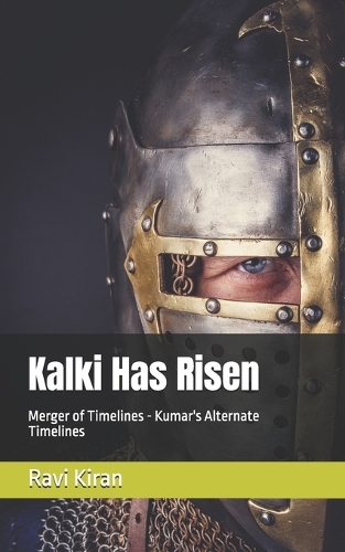 Kalki Has Risen