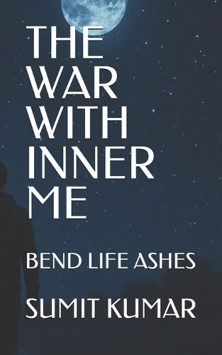 The War with Inner Me
