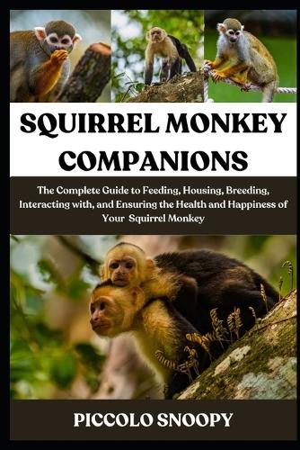 Squirrel Monkey Companions