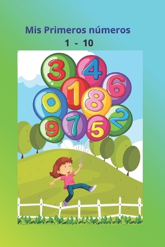 Mis Primeros números 1 - 10