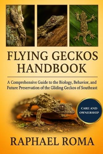 Flying Geckos Handbook