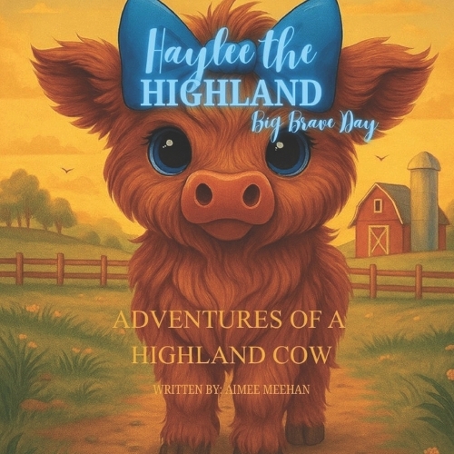 Haylee the Highland