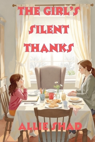The Girl's Silent Thanks