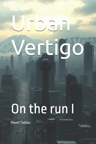 Urban Vertigo