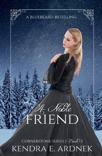 A Noble Friend