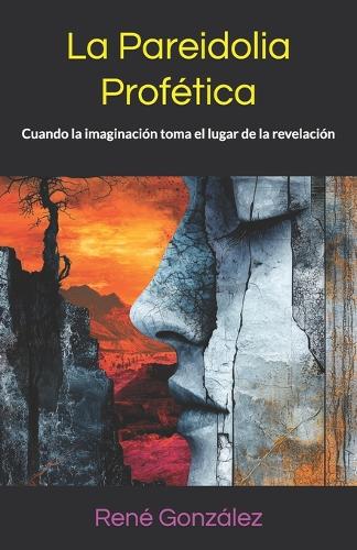 La Pareidolia Profética