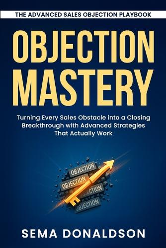 Objection Mastery