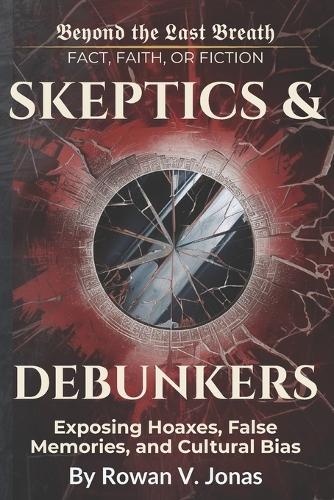 Skeptics & Debunkers