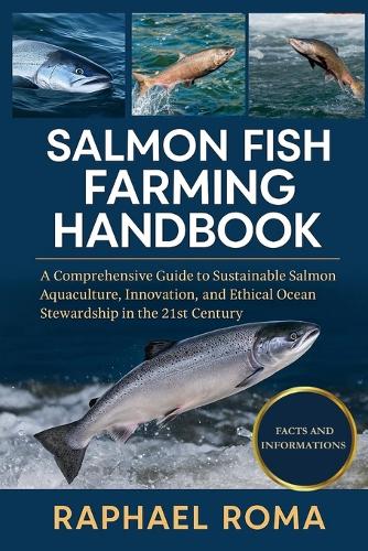 Salmon Fish Farming Handbook