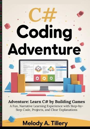 The C# Coding Adventure
