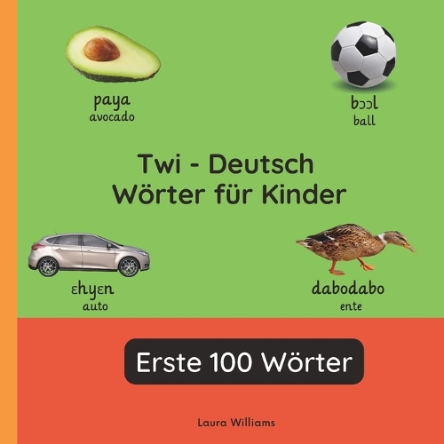 Twi - Deutsch Wörter für Kinder - Erste 100 Wörter