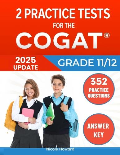 2 Practice Tests for the COGAT Grade 11/12