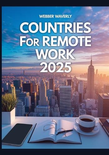 Countries for Remote Work 2025