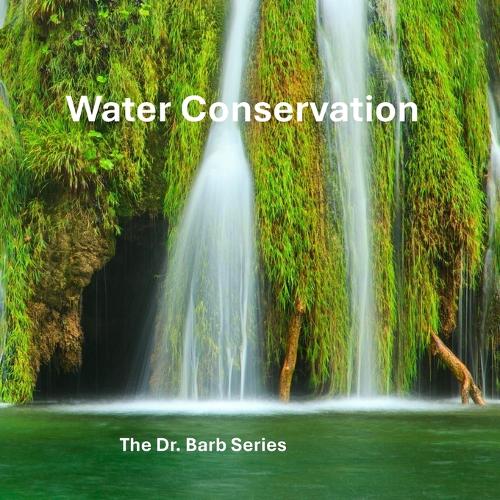 Water Conservation