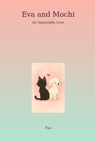Eva and Mochi