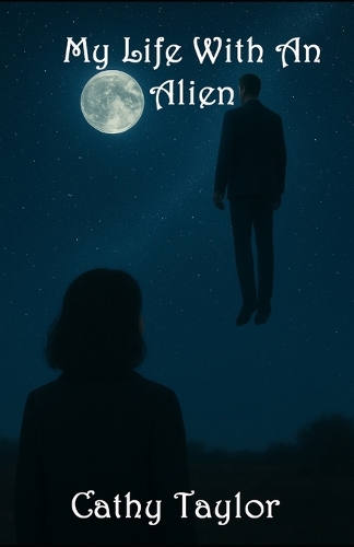 My Life With An Alien