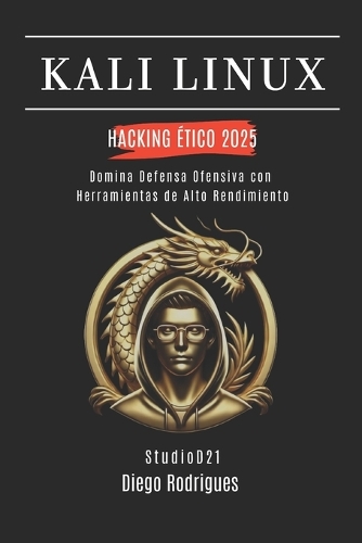 Kali Linux Hacking Ético 2025
