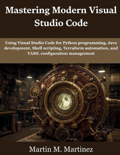 Mastering Modern Visual Studio Code