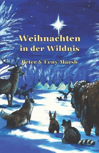Weihnachten in der Wildnis