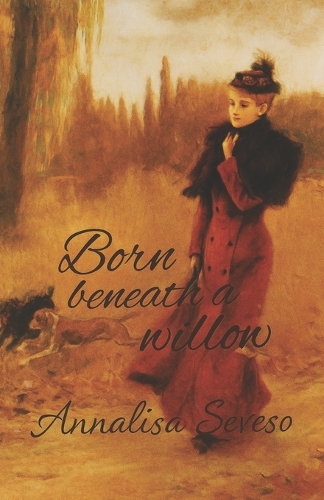 Born Beneath a Willow