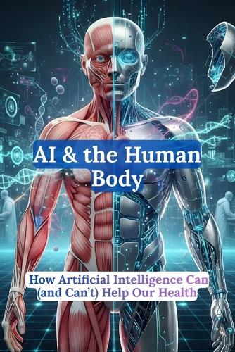 AI & the Human Body