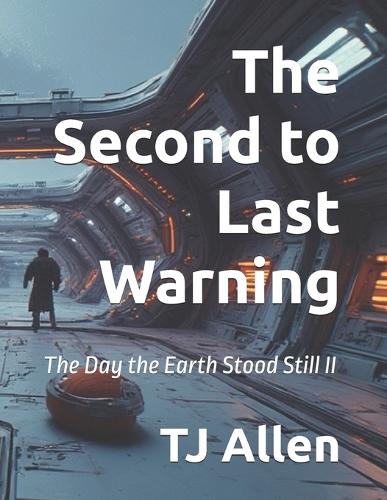 The Second to Last Warning