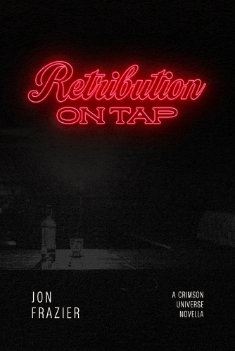 Retribution On Tap
