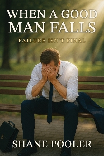 When A Good Man Falls