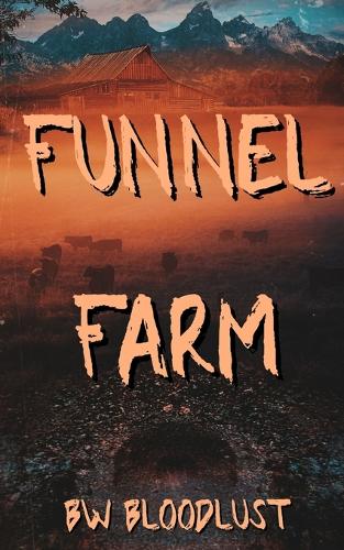 Funnel Farm