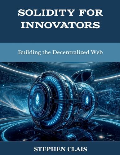 Solidity for Innovators