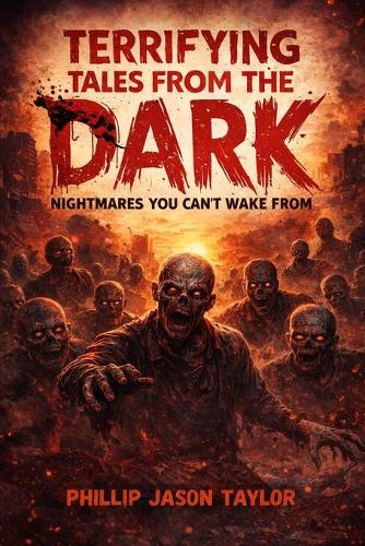 Terrifying Tales from the Dark