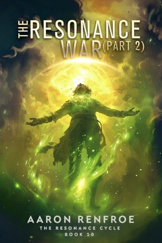 The Resonance War (Part 2)