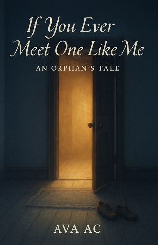 If You Ever Meet One Like Me
