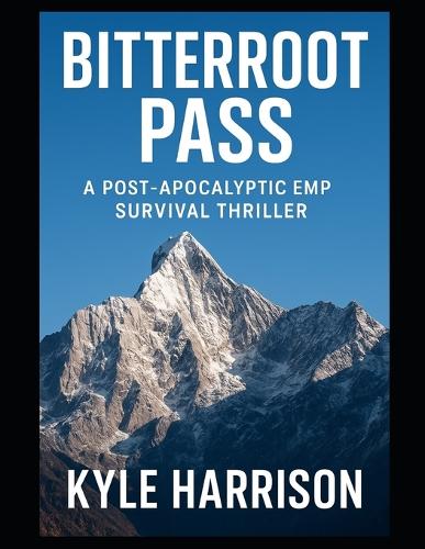 Bitterroot Pass