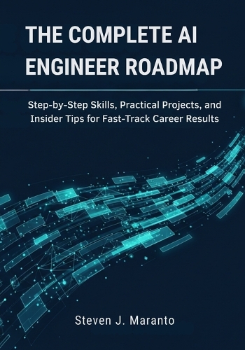 The Complete AI Engineer Roadmap