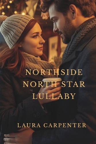 The Northside Star's Lullaby